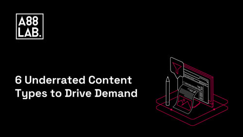 6 Underrated Content Types to Drive Demand in 2024