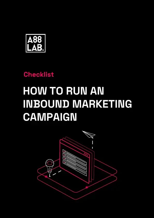 How to Run an Inbound Marketing Campaign Checklist_A88Lab.