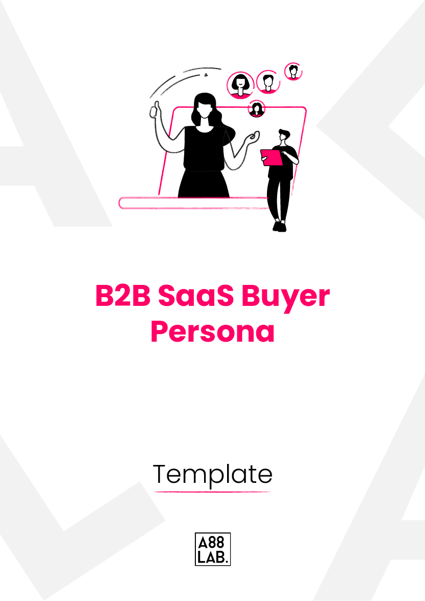 B2B SaaS Buyer Persona