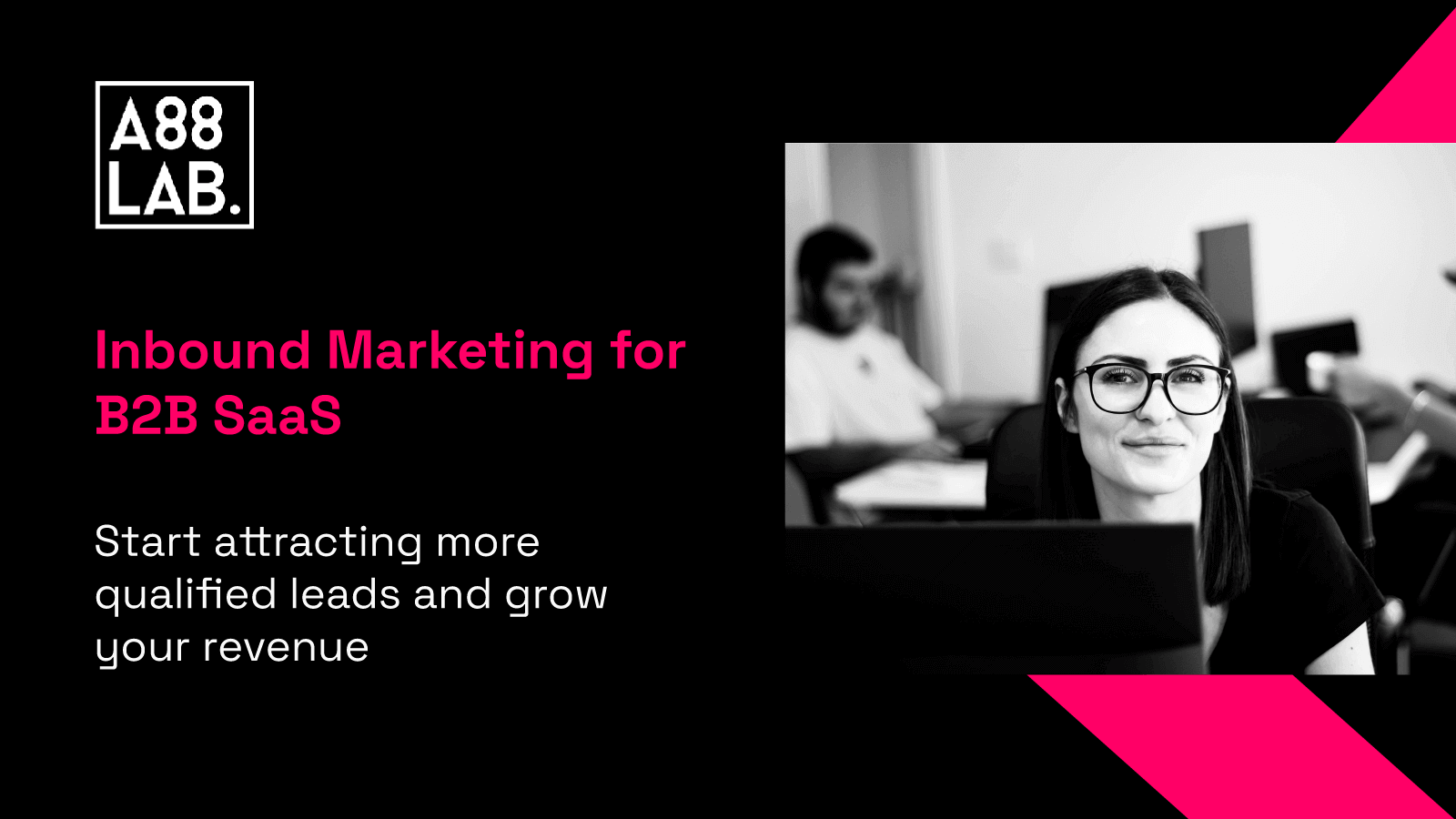 Inbound Marketing for B2B SaaS - A88Lab.